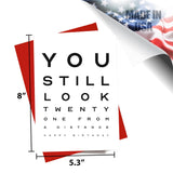 You Still Look 21 Birthday Greeting Card — Funny & Humorous Birthday Card