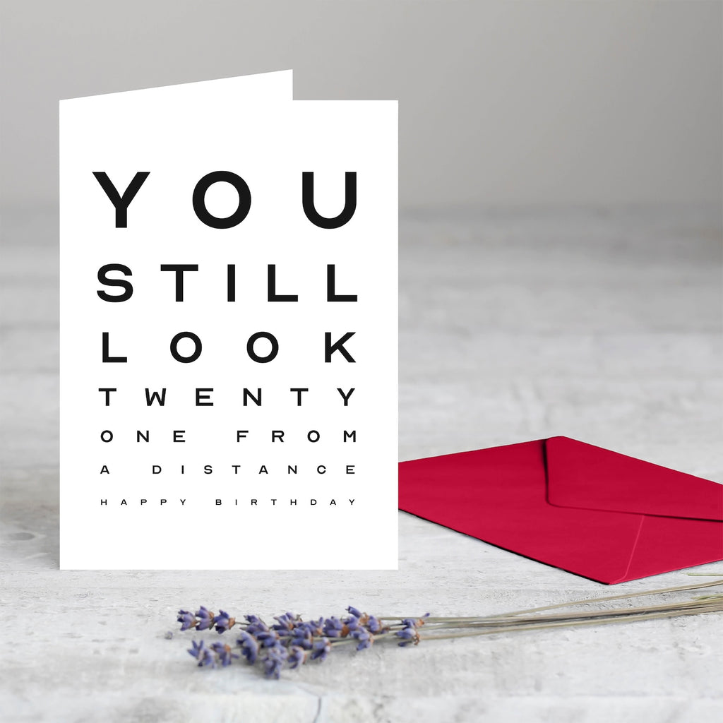 You Still Look 21 Birthday Greeting Card — Funny & Humorous Birthday Card