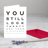 You Still Look 21 Birthday Greeting Card — Funny & Humorous Birthday Card