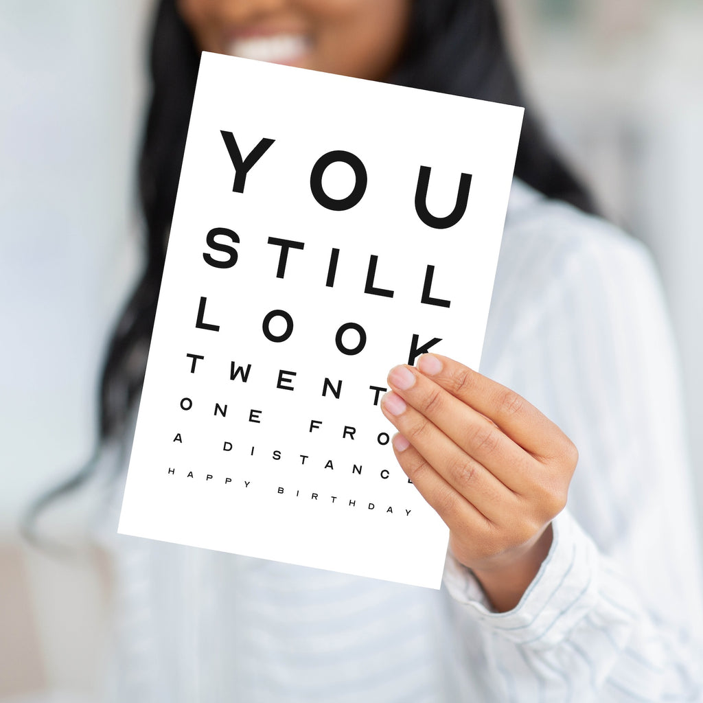 You Still Look 21 Birthday Greeting Card — Funny & Humorous Birthday Card