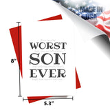 Worst Son Ever Greeting Card