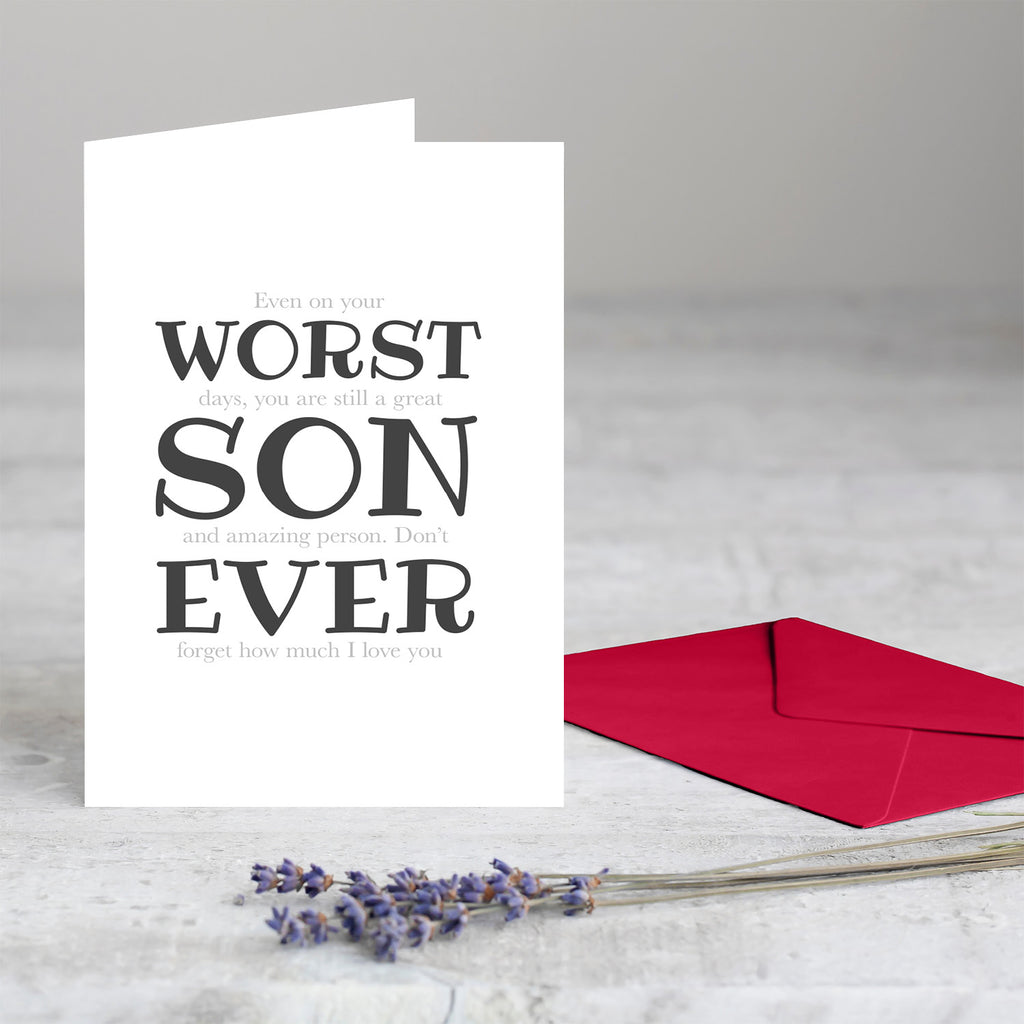 Worst Son Ever Greeting Card