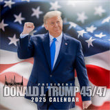 Donald J Trump 45/47 Wall Calendar 2025