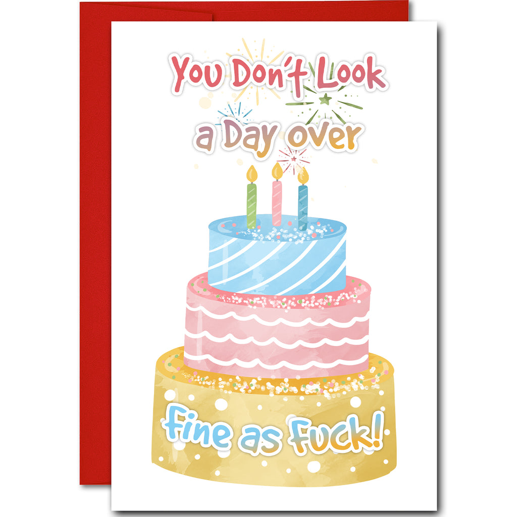 Happy Birthday Fine as F*ck Greeting Card