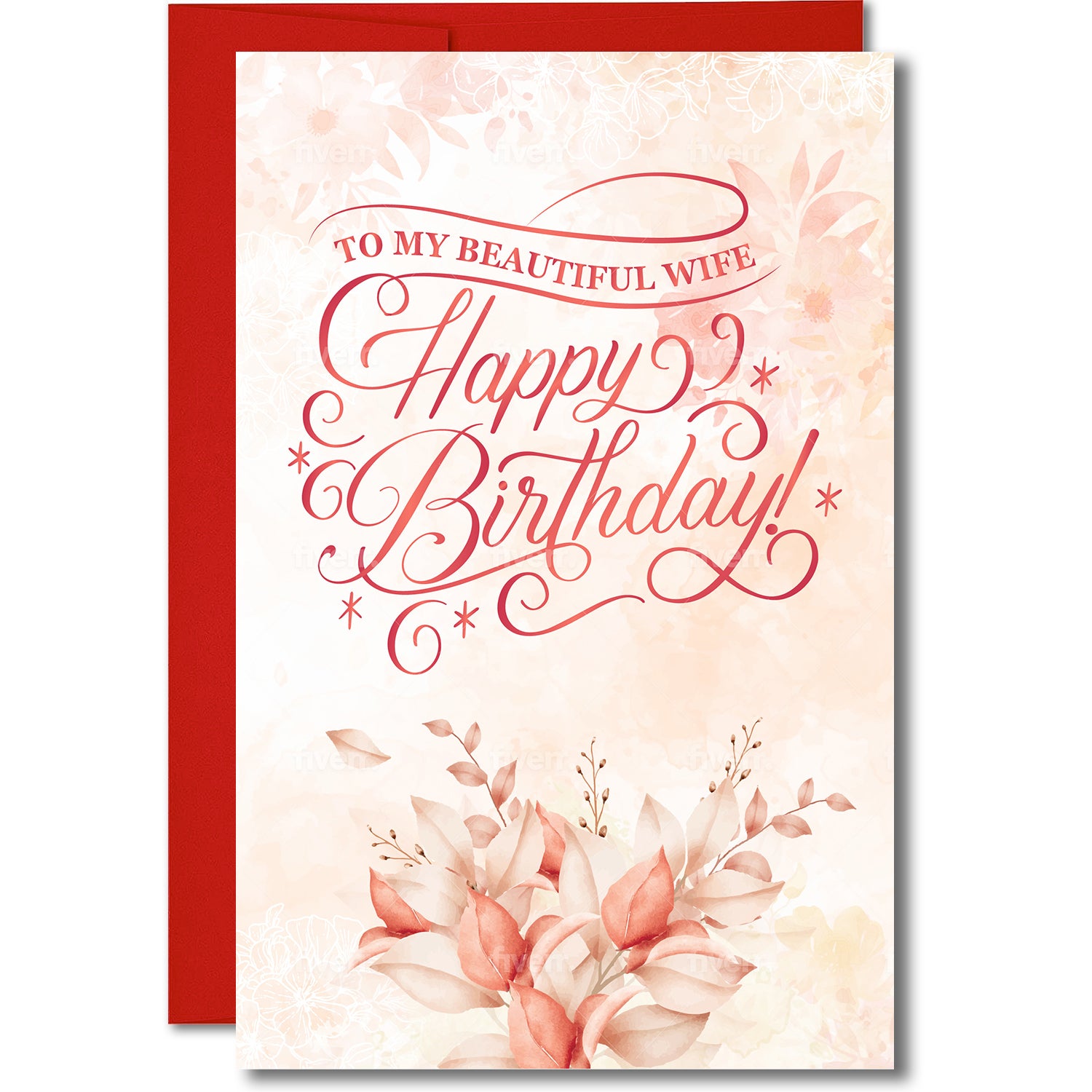 Happy Birthday To My Beautiful Wife Greeting Card